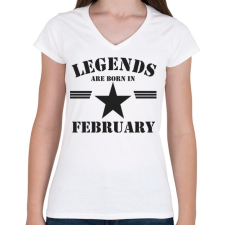 PRINTFASHION Legends are born in february - Női V-nyakú póló - Fehér női póló