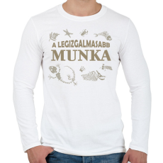 PRINTFASHION Legizgalmasabb munka - Régész - Férfi hosszú ujjú póló - Fehér