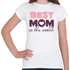 PRINTFASHION Legjobb Anyuka a világon - Női póló - Fehér női póló