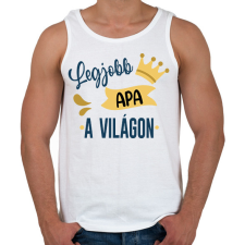 PRINTFASHION Legjobb apa a világon - Férfi atléta - Fehér atléta, trikó