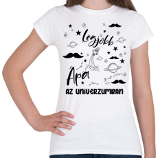 PRINTFASHION Legjobb apa az univerzumban - Női póló - Fehér