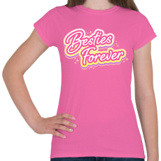 PRINTFASHION Legjobb barátnők örökké - Női póló - Rózsaszín