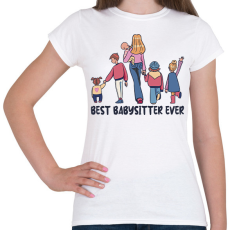 PRINTFASHION Legjobb bébiszitter - Női póló - Fehér