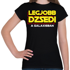 PRINTFASHION LEGJOBB JEDI A GALAXISBAN - Női póló - Fekete női póló