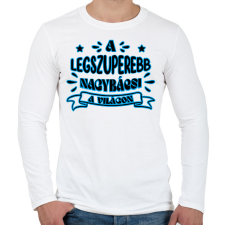 PRINTFASHION Legszuperebb nagybácsi - Férfi hosszú ujjú póló - Fehér férfi póló