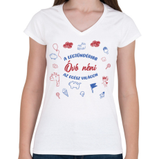 PRINTFASHION Legtündéribb Óvó néni - Női V-nyakú póló - Fehér