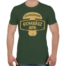 PRINTFASHION Legvargányabb gombász apa - Férfi póló - Katonazöld