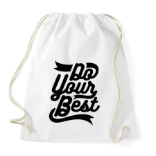 PRINTFASHION Légy a legjobb - Sportzsák, Tornazsák - Fehér tornazsák