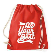 PRINTFASHION Légy a legjobb - Sportzsák, Tornazsák - Piros tornazsák