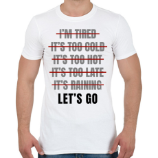 PRINTFASHION Let's go - Férfi póló - Fehér