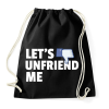PRINTFASHION LET'S UNFRIEND ME - Sportzsák, Tornazsák - Fekete