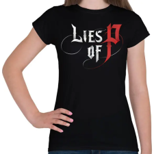 PRINTFASHION Lies of P - logo - Női póló - Fekete női póló