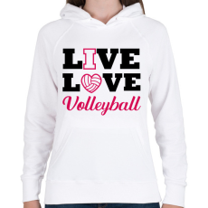 PRINTFASHION Live, Love, Volleyball - Női kapucnis pulóver - Fehér