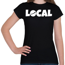 PRINTFASHION Local - Női póló - Fekete női póló