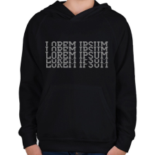 PRINTFASHION Lorem ipsum - Gyerek kapucnis pulóver - Fekete gyerek pulóver, kardigán