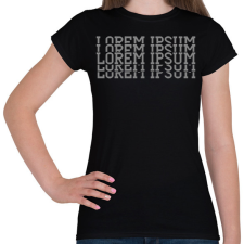 PRINTFASHION Lorem ipsum - Női póló - Fekete női póló