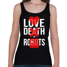 PRINTFASHION Love Death + Robots logo - Női atléta - Fekete női trikó