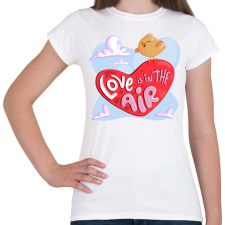 PRINTFASHION Love is in the air - Női póló - Fehér női póló