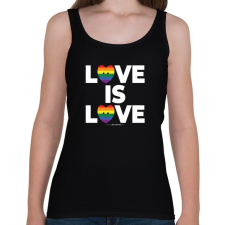 PRINTFASHION LOVE IS LOVE - humanista - LMBT / LMBTQI (127) - Női atléta - Fekete női trikó