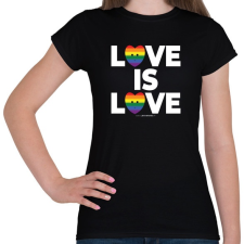 PRINTFASHION LOVE IS LOVE - humanista - LMBT / LMBTQI (127) - Női póló - Fekete női póló