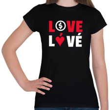 PRINTFASHION LOVE LÓVÉ 3 - Női póló - Fekete női póló