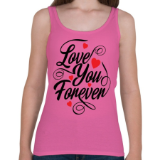 PRINTFASHION Love u 4ever - Női atléta - Rózsaszín női trikó