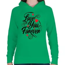 PRINTFASHION Love u 4ever - Női kapucnis pulóver - Zöld női pulóver, kardigán