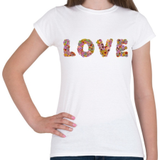 PRINTFASHION LOVE virág - Női póló - Fehér női póló