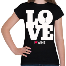PRINTFASHION Love Wine - Női póló - Fekete női póló