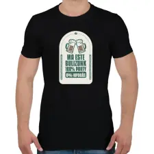 PRINTFASHION Ma este bulizunk - Férfi póló - Fekete férfi póló