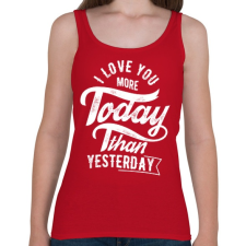PRINTFASHION Ma jobban szeretlek, mint tegnap - Női atléta - Cseresznyepiros női trikó