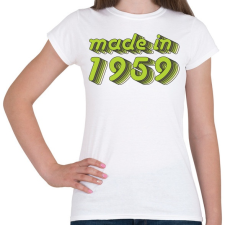 PRINTFASHION made-in-1959-green-grey - Női póló - Fehér női póló