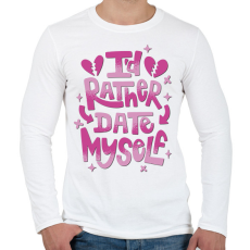 PRINTFASHION Magammal randizok inkább - Férfi hosszú ujjú póló - Fehér