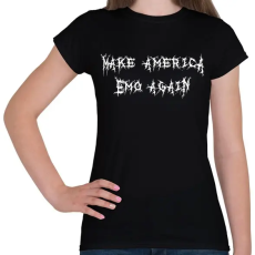 PRINTFASHION Make America Emo Again - Női póló - Fekete
