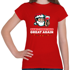 PRINTFASHION MAKE CHRISTMAS GREAT AGAIN 2 - Női póló - Piros