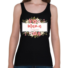 PRINTFASHION Mama a legjobb! - Virágos - Női atléta - Fekete női trikó