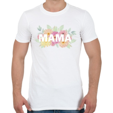 PRINTFASHION Mama virágokkal - Férfi póló - Fehér