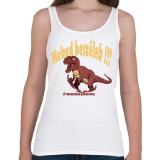PRINTFASHION Mamasaurus - Neked beszélek - Női atléta - Fehér női trikó