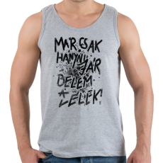 PRINTFASHION Már csak hányni jár belém a lélek! - Férfi atléta - Sport szürke