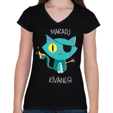 PRINTFASHION Maradj kíváncsi - Női V-nyakú póló - Fekete női póló