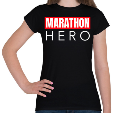 PRINTFASHION MARATHON HERO - Női póló - Fekete női póló