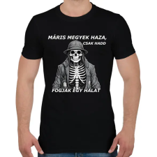 PRINTFASHION máris megyek haza, csak... - Férfi póló - Fekete férfi póló