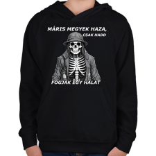 PRINTFASHION máris megyek haza, csak... - Gyerek kapucnis pulóver - Fekete gyerek pulóver, kardigán
