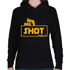 PRINTFASHION ME SHOT FIRST - Női kapucnis pulóver - Fekete