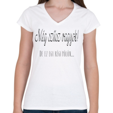 PRINTFASHION Még szűz vagyok!  - Női V-nyakú póló - Fehér