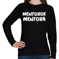 PRINTFASHION MENTOROK MENTORA - Női pulóver - Fekete
