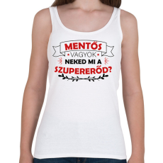 PRINTFASHION Mentős vagyok - Szupererő - Női atléta - Fehér