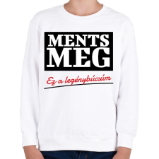PRINTFASHION Ments meg ez a legénybúcsúm - Gyerek pulóver - Fehér gyerek pulóver, kardigán