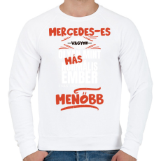 PRINTFASHION Mercedes-es vagyok olyan mint más normális ember csak sokkal menőbb - Férfi pulóver - Fehér