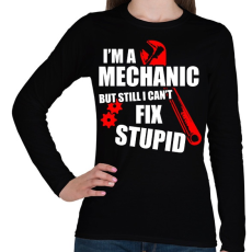 PRINTFASHION Mérnök vagyok, de a hülyéket nem tudom megjavítani - Női hosszú ujjú póló - Fekete